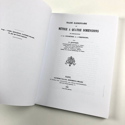 Traité Élémentaire De Géométrie À Quatre Dimensions Et Introduction À La Géométrie À N Dimensions by Esprit Jouffret | Facsimile edition by Ulan Press