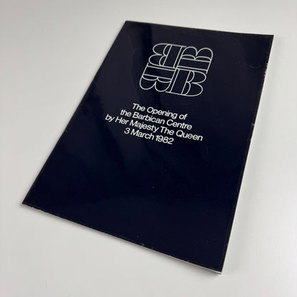 Opening of the Barbican Center by Her Majesty The Queen 3 March 1982 brochure