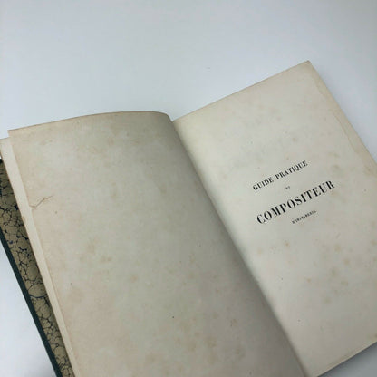 Guide Pratique du Compositeur (1872 Edition) | Théotiste Lefevre