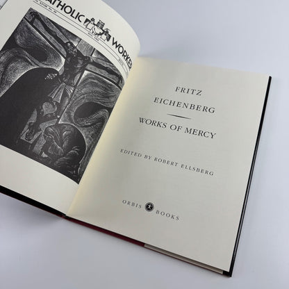 Works of Mercy by Fritz Eichenberg edited by Robert Ellsberg | Orbis Books, 1992