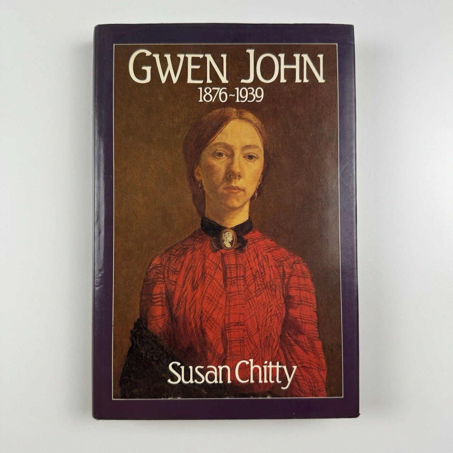 Gwen John 1876-1939 by Susan Chitty | Hodder & Stoughton 1981