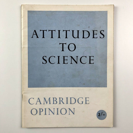 Cambridge Opinion magazine | No. 48 Attitudes to Science | Edited by Rupert Sheldrake