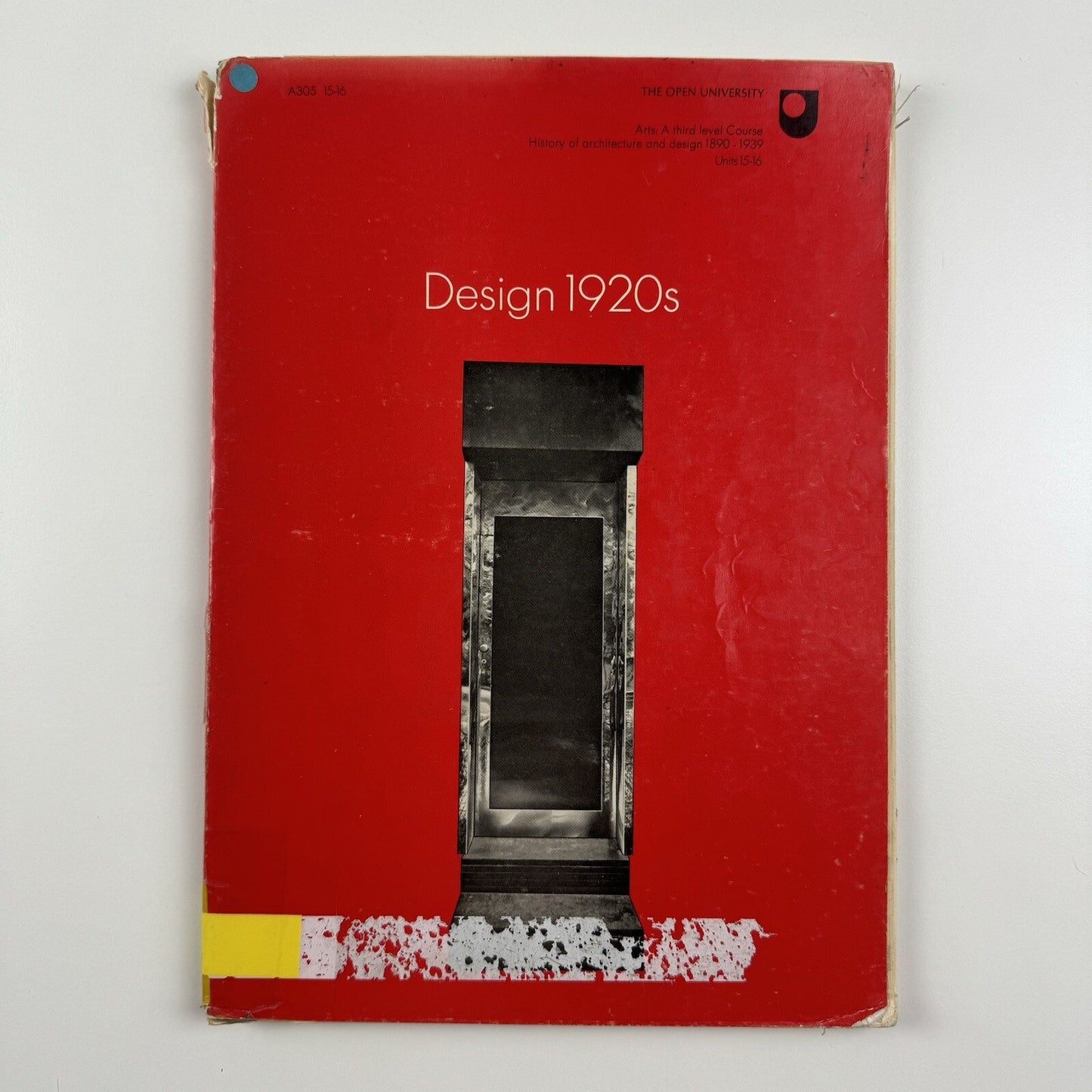 Design 1920’s | Open University textbook | Tim Benton, Charlotte Benton, Aaron Scharf, 1975