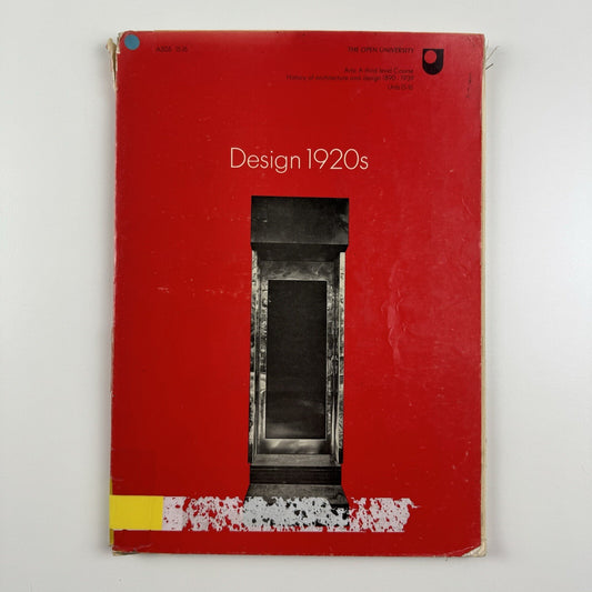 Design 1920’s | Open University textbook | Tim Benton, Charlotte Benton, Aaron Scharf, 1975