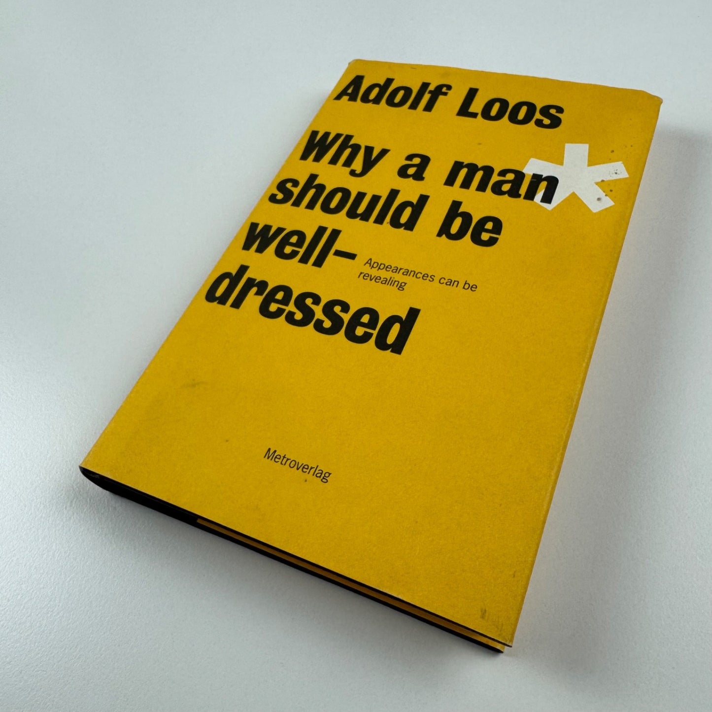 Why a man should be well-dressed by Adolf Loos | Metroverlag, 2011