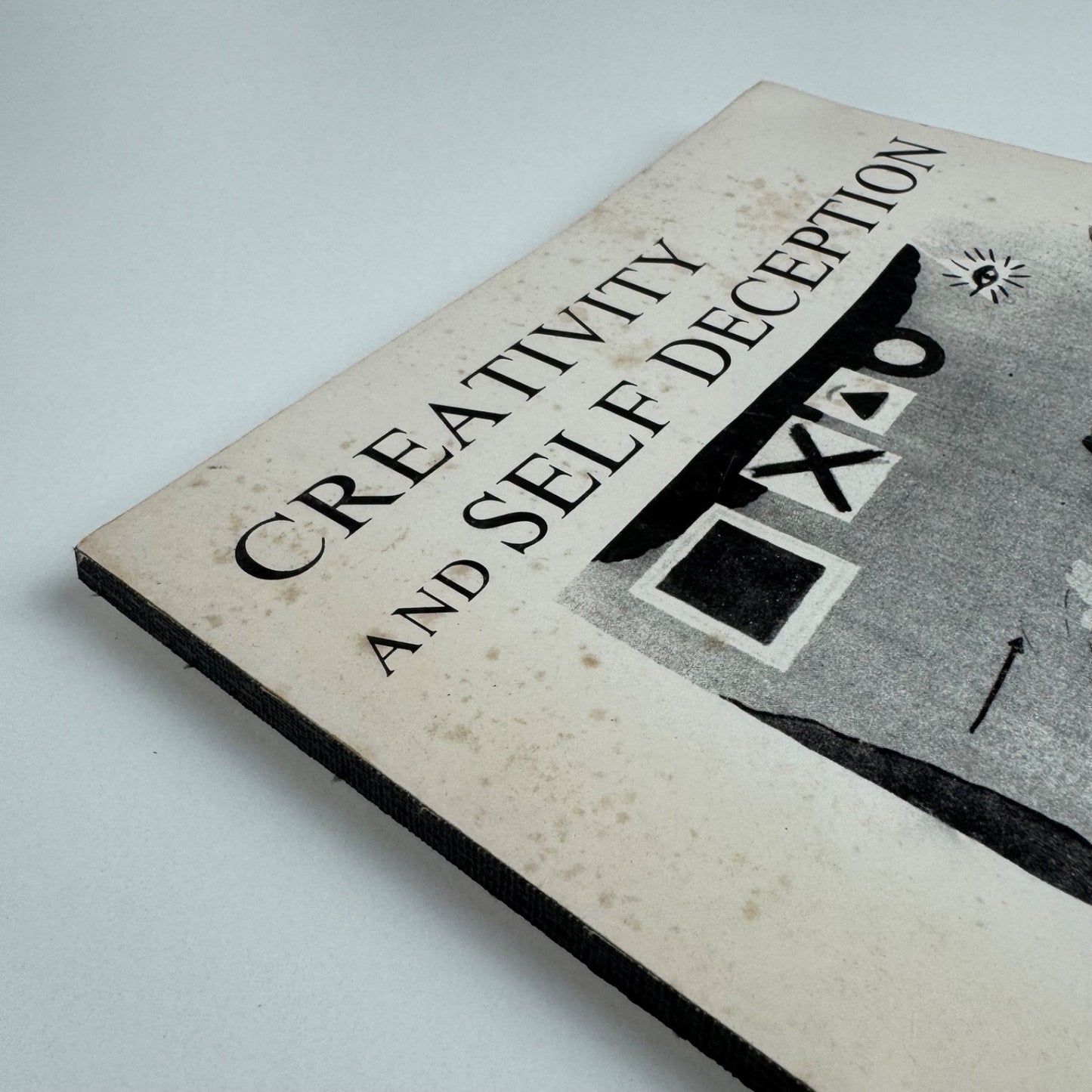 Creativity and Self Deception A symposium Welsh Arts Council 1980