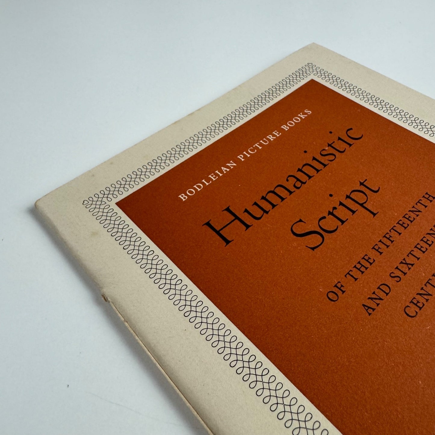 Humanistic Script of the fifteenth and sixteenth centuries. Bodleian No. 12 1960