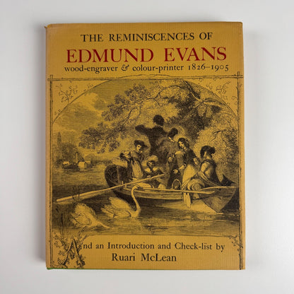 The Reminiscences of Edmund Evans Ruari McLean | Oxford, 1968 reprint | Inscribed by Harry Carter to George Buday