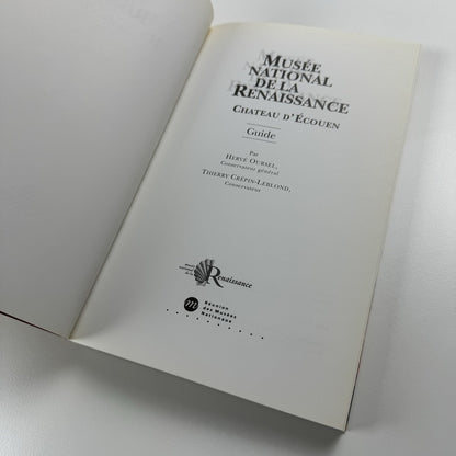 Musée National de la Renaissance | Chateau d’Écouen, 1996 guide