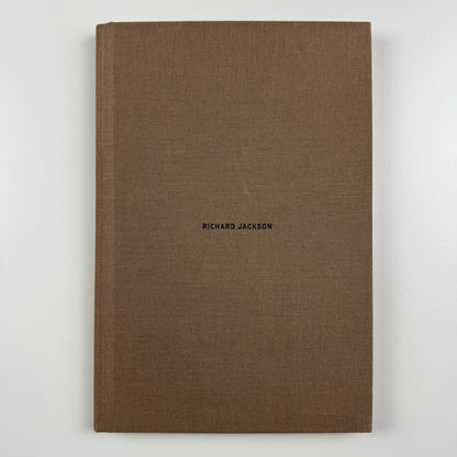 Richard Jackson. New works 2006-2007 | Yvon Lambert New York exhibition catalogue