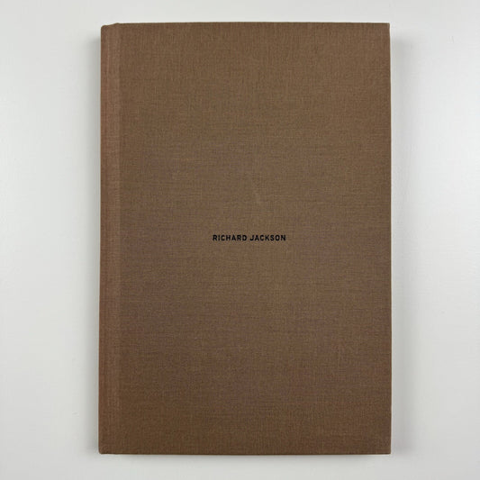 Richard Jackson. New works 2006-2007 | Yvon Lambert New York exhibition catalogue