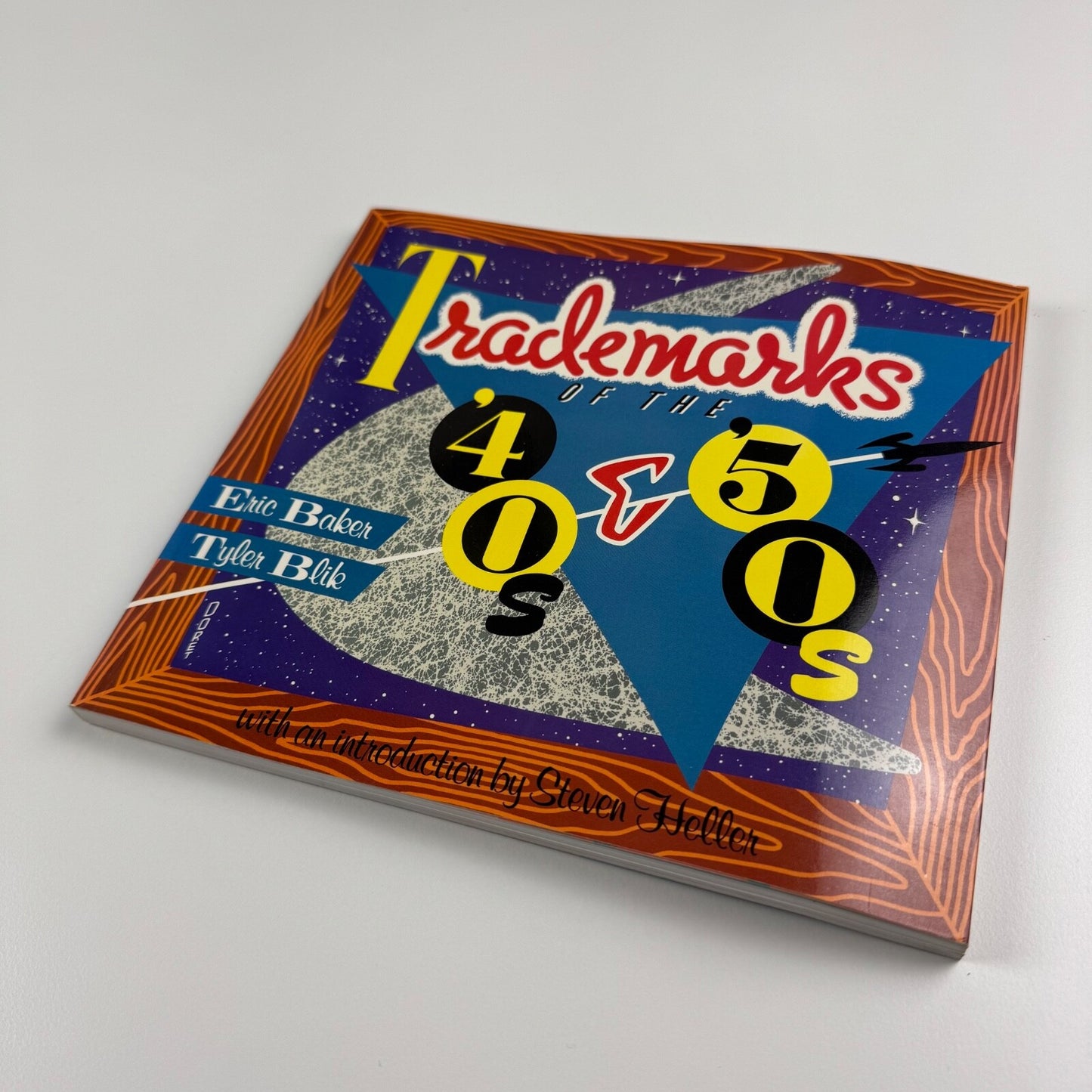 Trademarks of the ‘40s & ‘50s by Eric Baker and Tyler Blik | Angus & Robertson, 1989