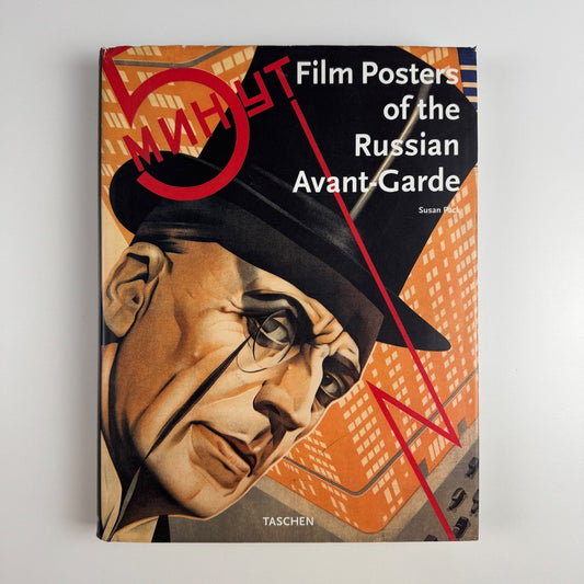 Film Posters of the Russian Avant-Garde by Susan Pack | Taschen, 1995 HB