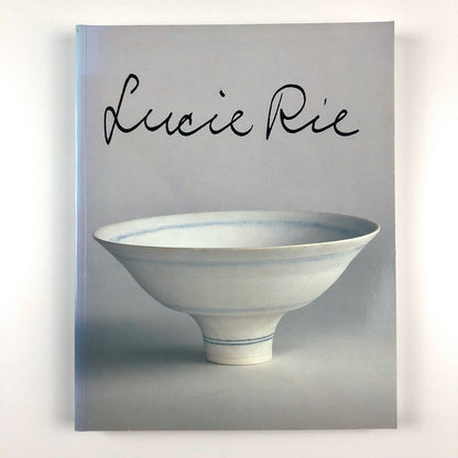 Lucie Rie by Tony Birks | Marston House Press | 1994 revised softback edition