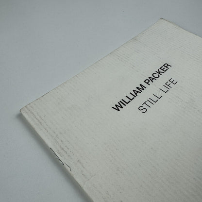 William Packer. Still Life | The Piers Feetham Gallery London, catalogue and private view invitation, 2004