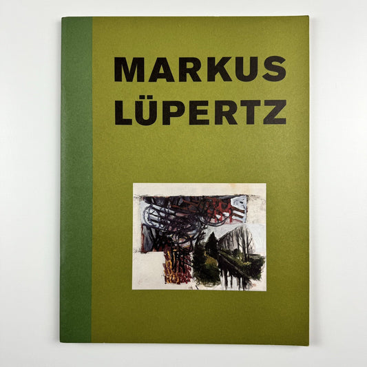 Markus Lüpertz. Neue Bilder | Text Pamela Kort | Galerie Michael Werner exhibition catalogue, 1997/8