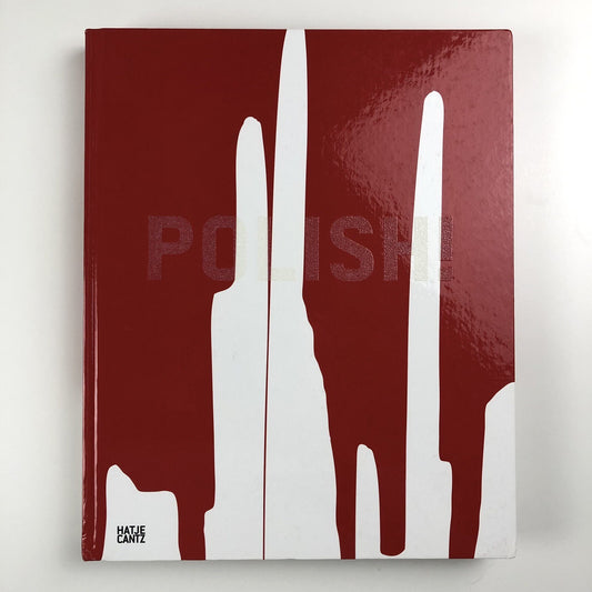 Contemporary Art from Poland | Hatje Cantz, 2011