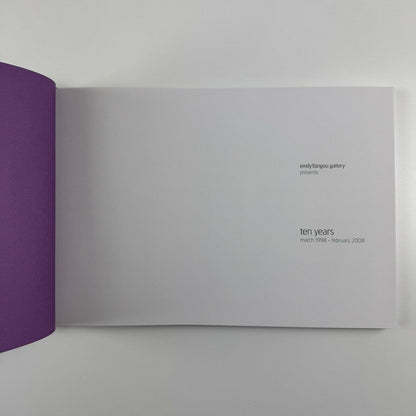 Emily Tsingou Gallery Ten Years. March 1998 - February 2008 limited edition 324/500