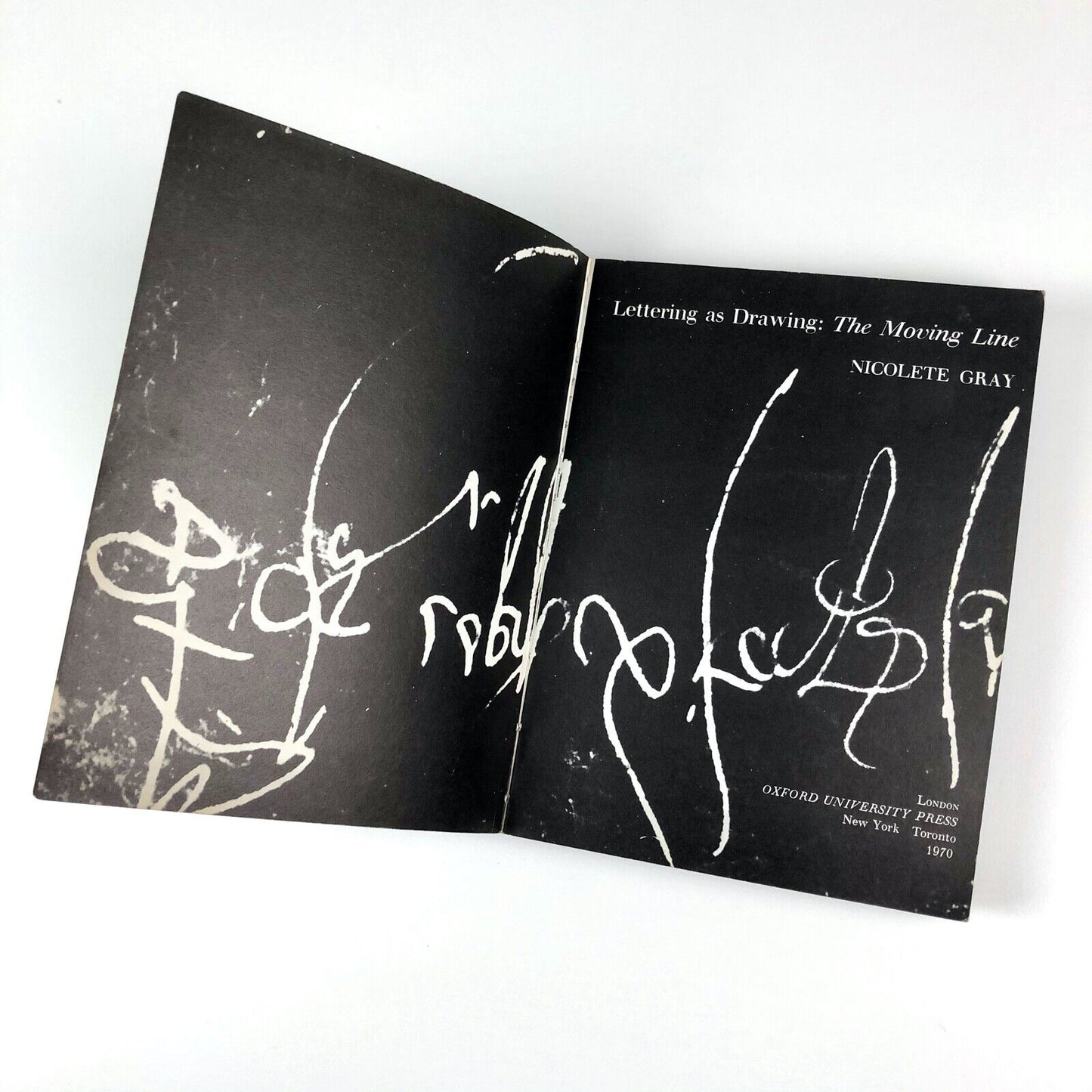 Lettering as Drawing. The Moving Line by Nicolete Gray | Oxford University Press, 1970