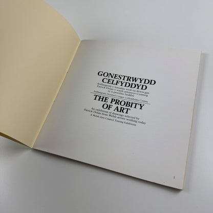 GONESTRWYDD CELFYDDYD / The Probity of Art drawings selected by Patrick Dolan Welsh Arts Council 1980