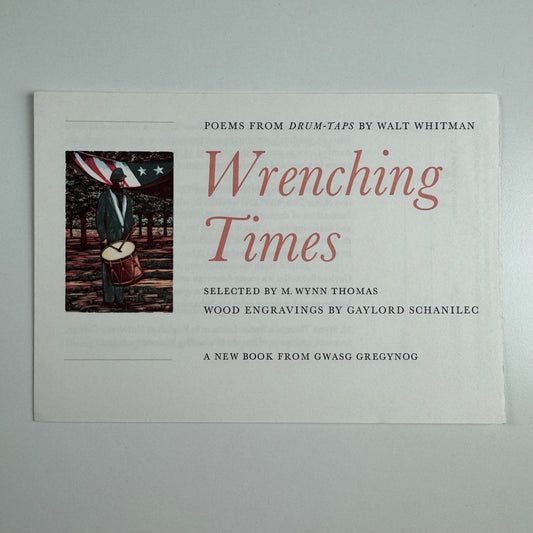 Order form for Wrenching Times Poems from the drum-taps Walt Whitman, wood engravings by Gaylord Schanilec | Gwasg Gregynog