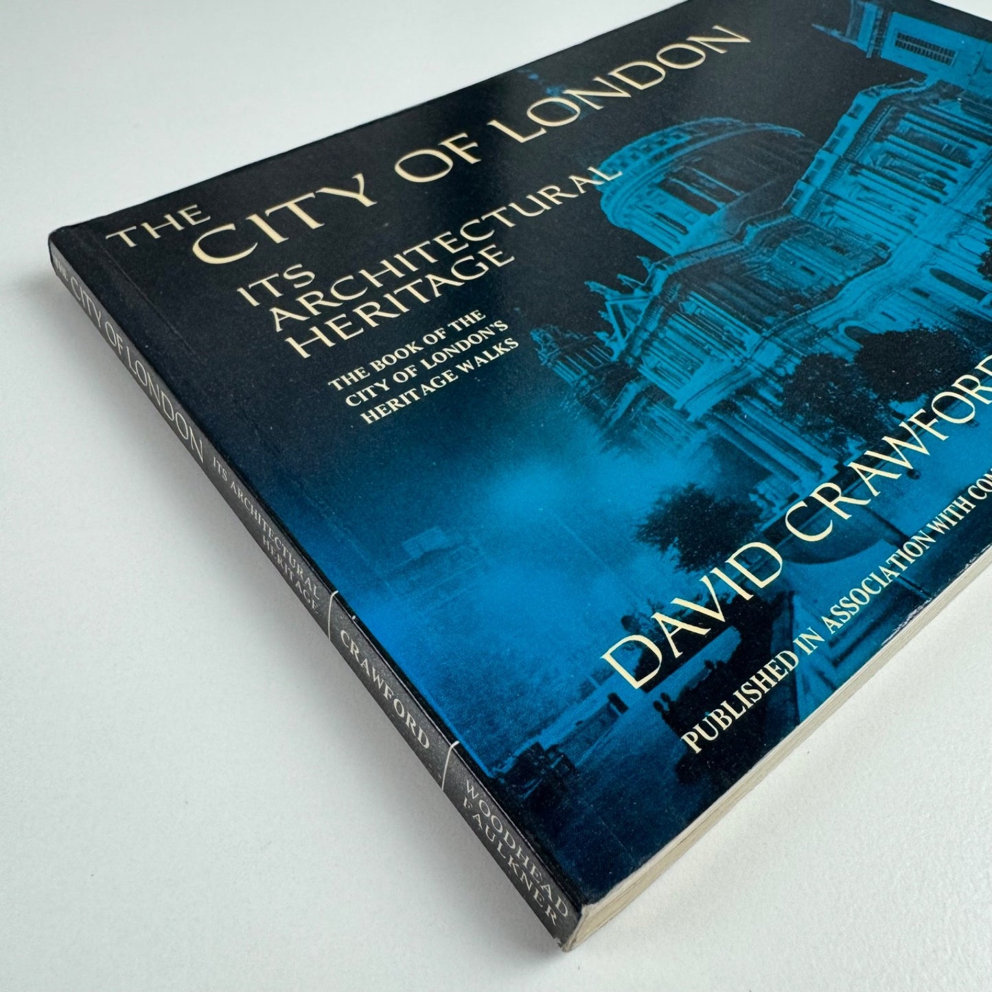 The City of London its architectural heritage by David Crawford | Woodhead-Faulkner, Commercial Union, 1976