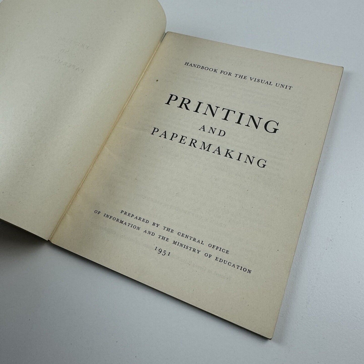 Handbook for the Visual Unit | Ministry of Education | Printing and Papermaking | Central Office of Information, 1951