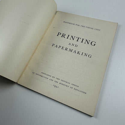 Handbook for the Visual Unit | Ministry of Education | Printing and Papermaking | Central Office of Information, 1951