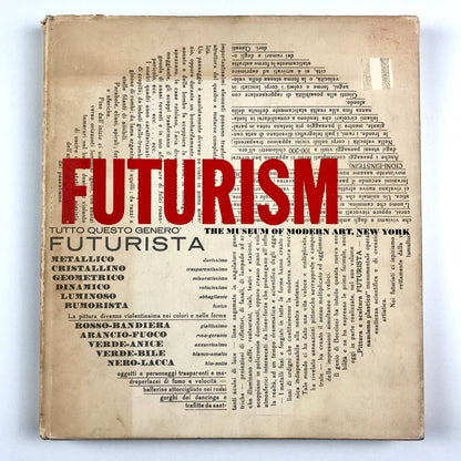 Futurism: The Museum of Modern Art, New York | Joshua C. Taylor, 1961