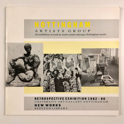 Nottingham Artists Group – University Art Gallery Nottingham catalogue | Beeston 1982-6
