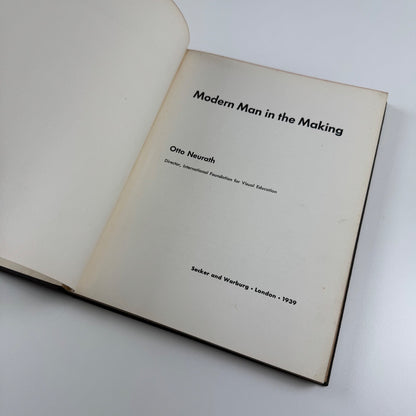Modern Man in the Making by Otto Neurath. Secker & Warburg, London, 1939 | Isotype