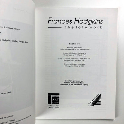 Frances Hodgkins. The Late Work | Minories, Towner etc exhibition catalogue, 1991