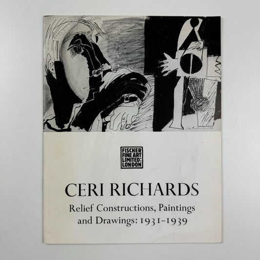Ceri Richards. Relief Constructions, Paintings and Drawings 1931-39 | Fischer 1974