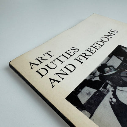 Art Duties and Freedoms. A symposium Welsh Arts Council 1979