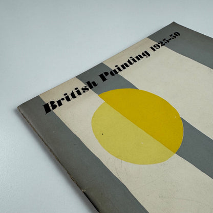 British Painting 1925-50. First Anthology. Arts Council Festival of Britain 1951