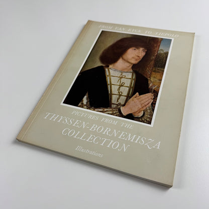 From Van Eyck to Tiepolo. Pictures from the Thyssen-Bornemisza NPG, 1961 Illustrations