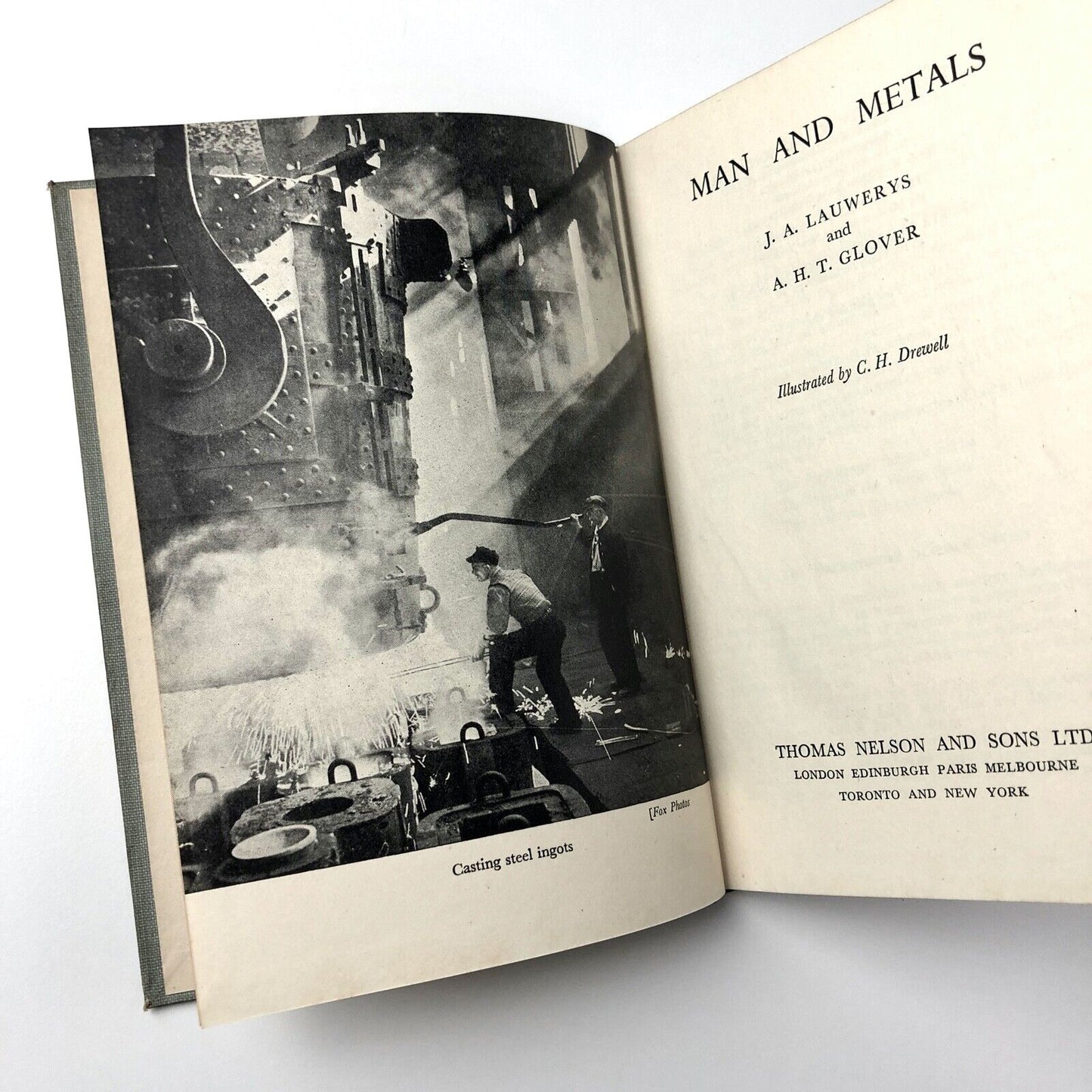 Man And Metals: Nelson's Background Science Series | J Lauwerys & A Glover, 1947