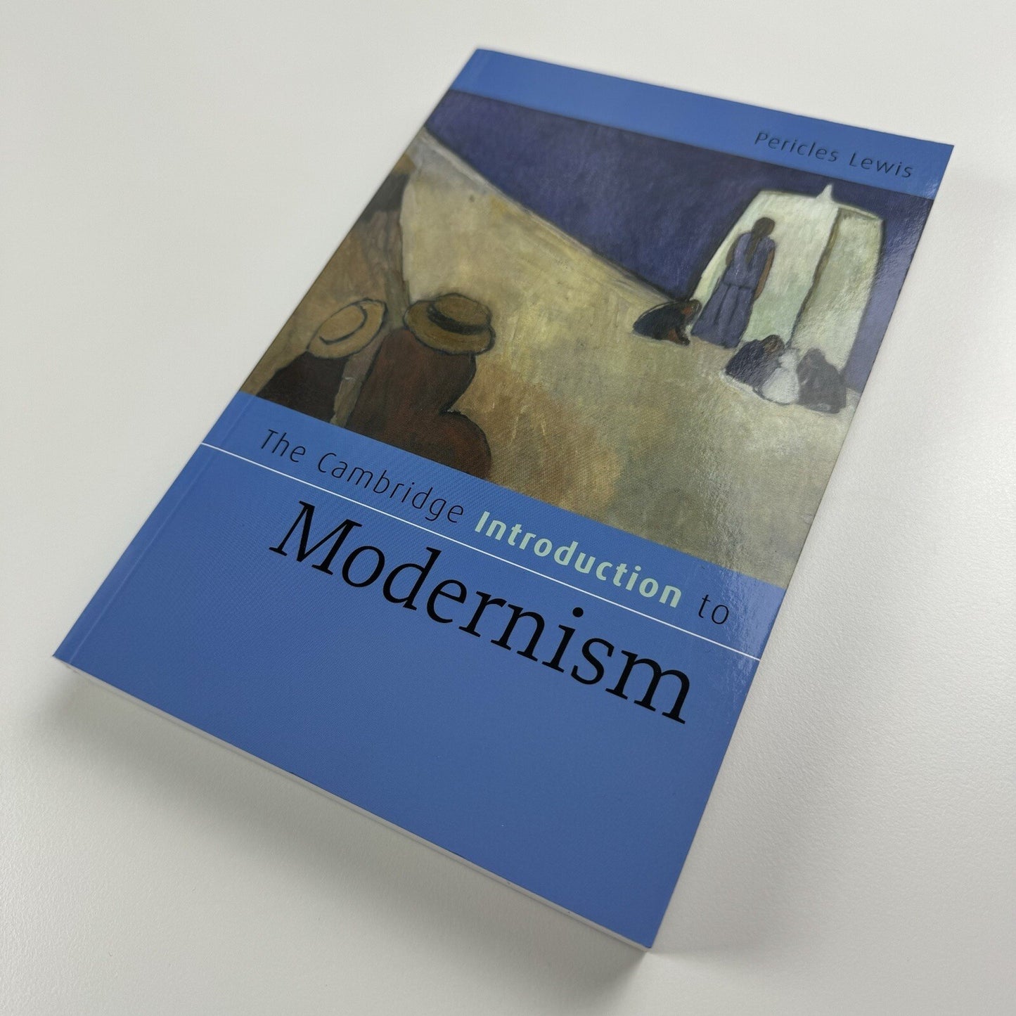 The Cambridge Introduction to Modernism by Pericles Lewis | Cambridge University Press, 2008