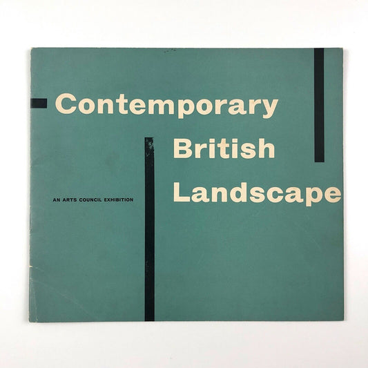 Contemporary British Landscape | Exhibition catalogue, Arts Council 1960-1