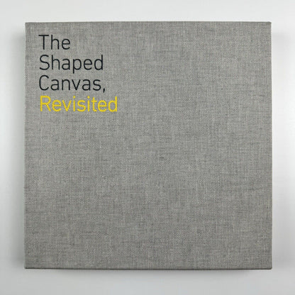 The Shaped Canvas Revisited | Catalogue and die-cut shapes | Luxembourg & Dayan, 2014
