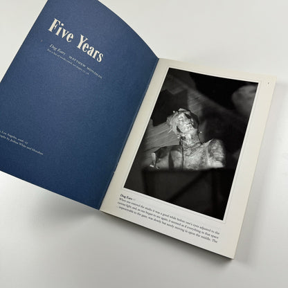 Matthew Monahan – Five years ten years maybe never | MOCA Los Angeles Focus, exhibition catalogue 2007