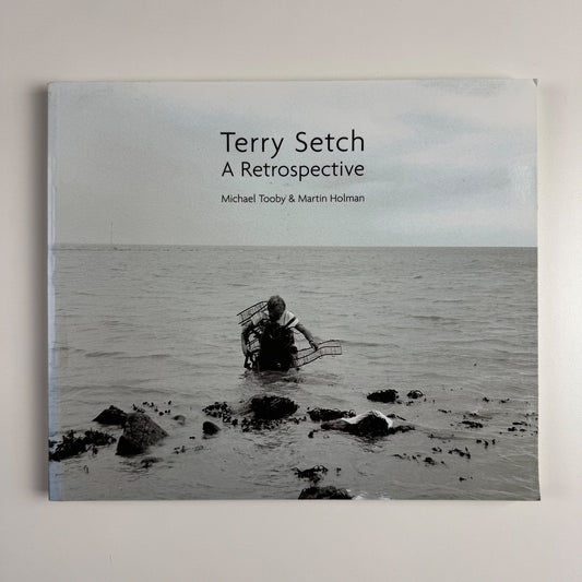Terry Setch. A Retrospective by Michael Tooby & Martin Holman | Howard Gardens Gallery, 2001