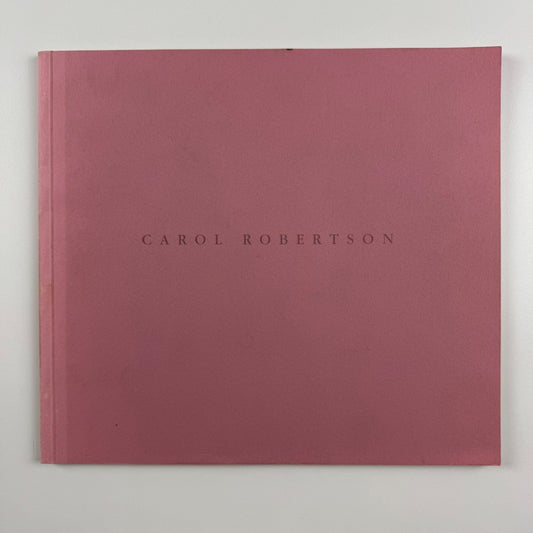 Carol Robertson. Beneath the Surface Gallery Weinberger, Copenhagen | The Blue Gallery, London, 1996