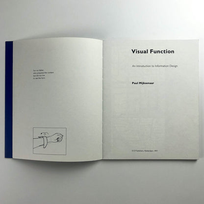 Visual Function: An Introduction to Information Design by Paul Mijksenaar | 010 Publishers, Rotterdam, 1997