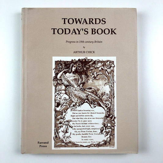 Towards Today's Book: Progress in 19th Century Britain | Arthur Chick, 1997
