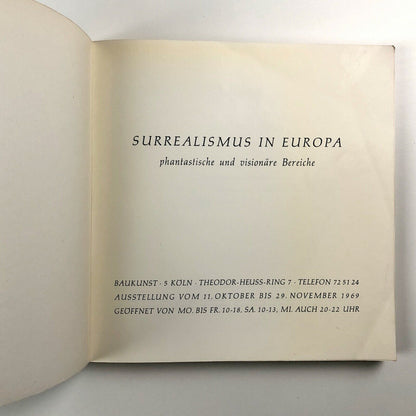 Surrealismus in Europa [Surrealism in Europe] | Baukunst Köln 1969