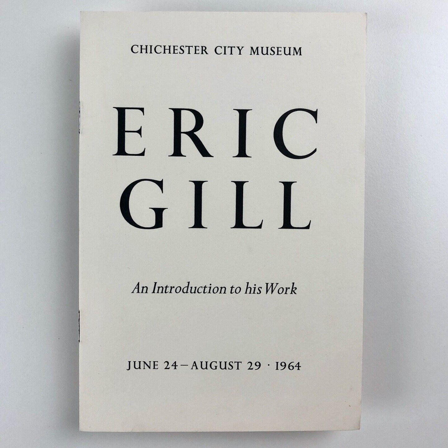 Eric Gill. An Introduction to his Work | Chichester City Museum, 1964