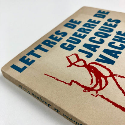 Les Lettres de Guerre de Jacques Vaché | K éditeur, 1949 | Introduction by André Breton