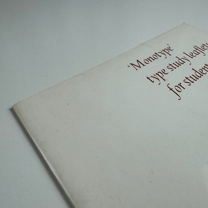'Monotype' type study leaflets for students: Composition rules, Spacing, 'Monotype' composing machines folder + four leaflets