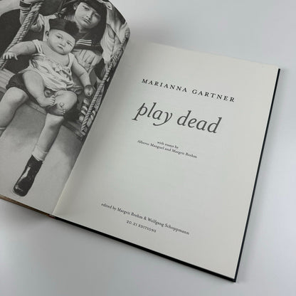 Marianna Gartner – Play Dead | 20.21 Galerie Edition, Kunsthandel Essen exhibition catalogue, 2004